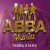 ABBA MANIA by Abba Stars