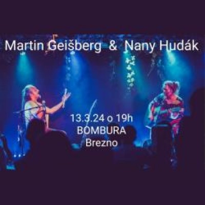 Martin Geišberg &amp; Nany Hudák