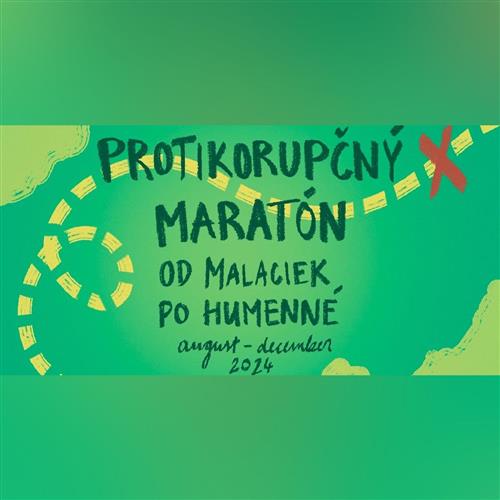 PROTIKORUPČNÝ MARATÓN: OD MALACIEK PO HUMENNÉ [Rimavská Sobota]