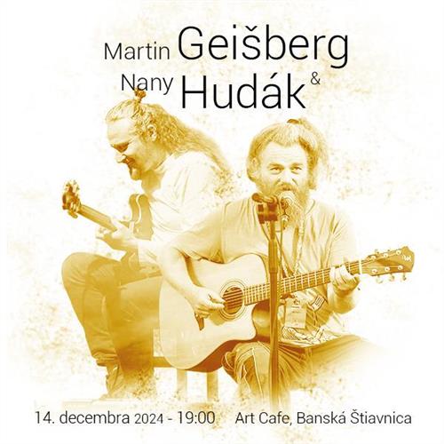 Martin Geišberg & Nany Hudák | Banská Štiavnica