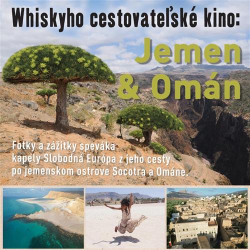 Jemen & Omán: Whiskyho cestovateľské kino v Banskej Bystrici