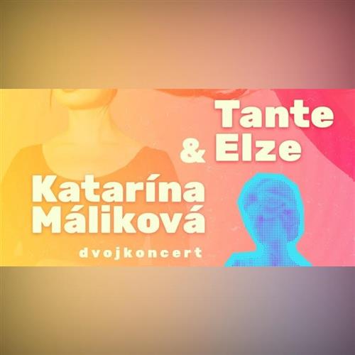 Katarína Máliková & Tante Elze