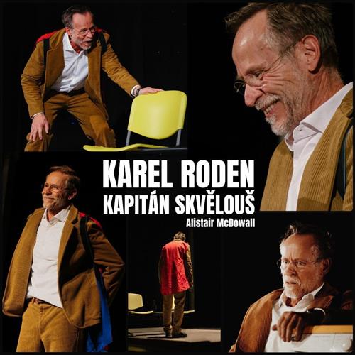 Kapitán Skvělouš | 29. 5. | Praha