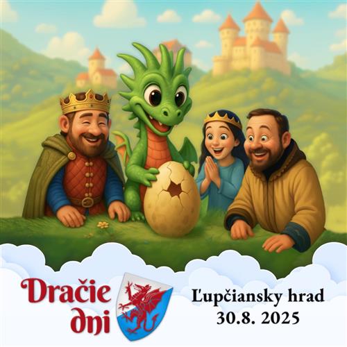 Dračie dni - Ľupčiansky hrad