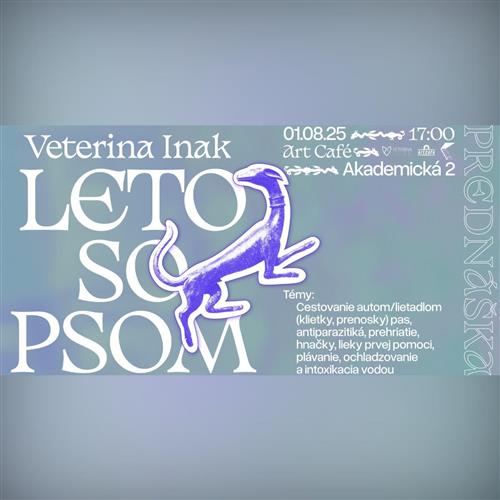 Leto so psom / prednáška