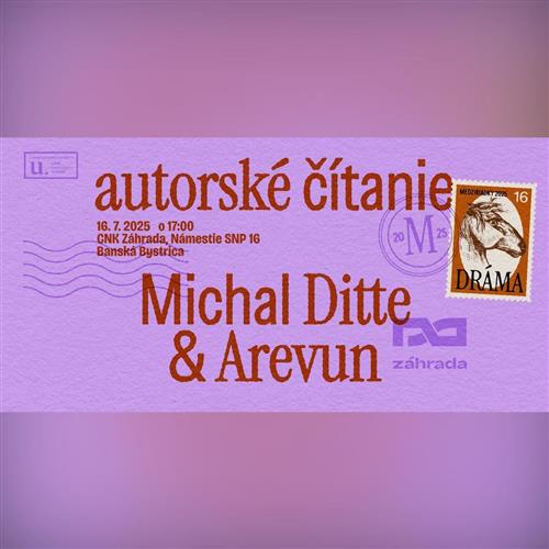 Autorské čítanie Medziriadkov - Michal Ditte a Arevun