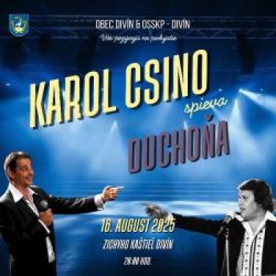 Karol Csino spieva Karola Duchoňa