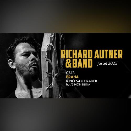 Richard Autner Band & Šimon Bilina | Praha