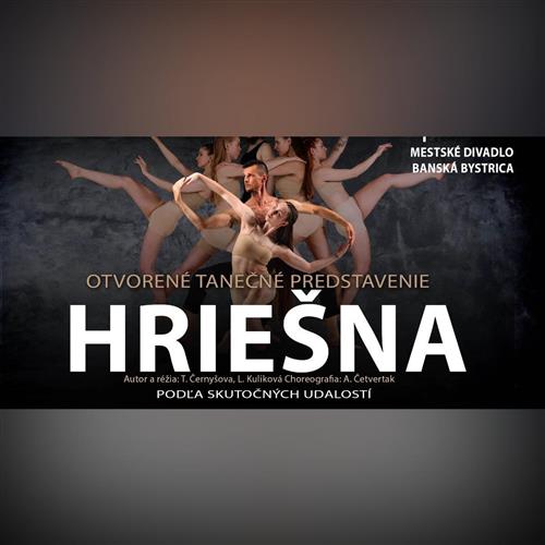 Otvorené tanečné predstavenie:  Hriešna