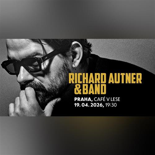 Richard Autner & Band | Praha