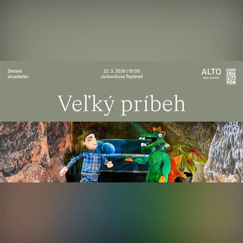 Detské divadielko v SKY PARK-u: Veľký príbeh