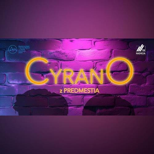 CYRANO Z PREDMESTIA - Premiéra III.