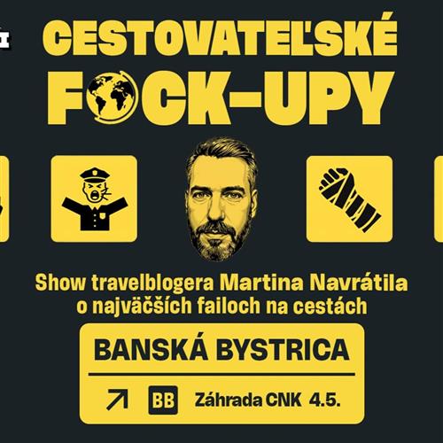 CESTOVATEĽSKÉ F*CK-UPY V BANSKEJ BYSTRICI