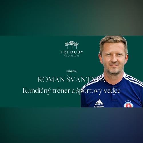 Diskusia s ROMANOM ŠVANTNEROM