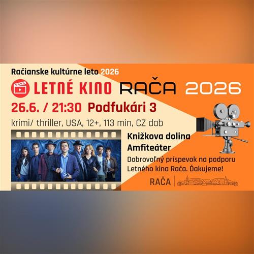 Letné kino Rača : Podfukári 3 (český dabing)