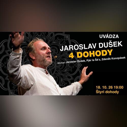 JAROSLAV DUŠEK - ŠTYRI DOHODY